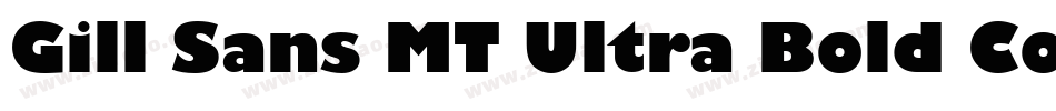 Gill Sans MT Ultra Bold Cond字体转换